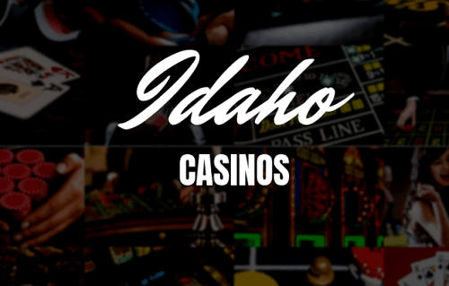 Guide to Casinos in Idaho