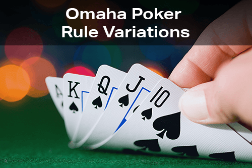 What Is Omaha Poker Rules?