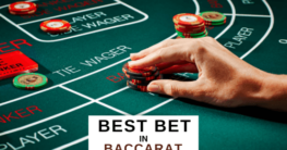 The Best Bet in Baccarat