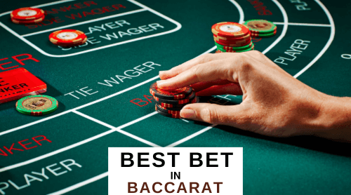 The Best Bet in Baccarat 