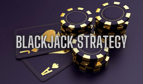 Blackjack Strategy 