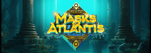 Masks of Atlantis Slot Review 