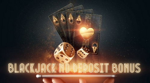 Blackjack No Deposit Bonus
