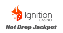 Ignition Casino Hot Drop Jackpot