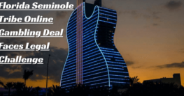Florida Seminole Tribe Online Gambling Deal Faces Legal Challenge
