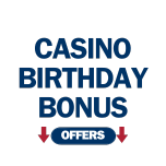 Online Casino Casino Birthday Bonus Offers in the USA